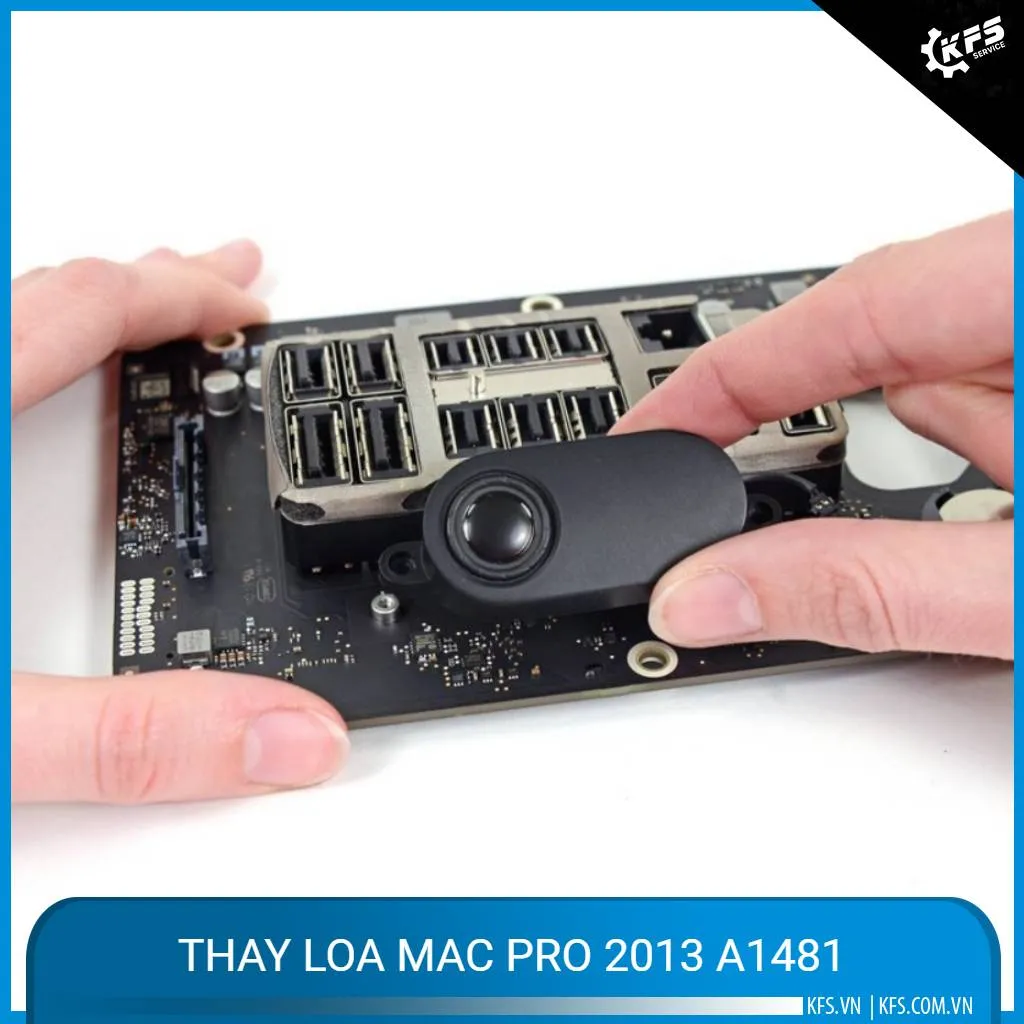 Thay loa Mac Pro 2013 A1481
