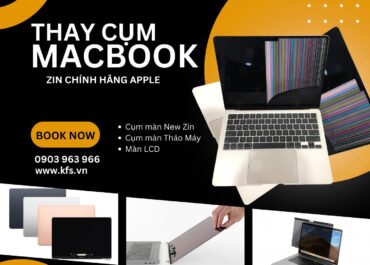 NƠI THAY MÀN HÌNH MACBOOK UY TÍN, GIÁ TỐT TẠI TP.HCM